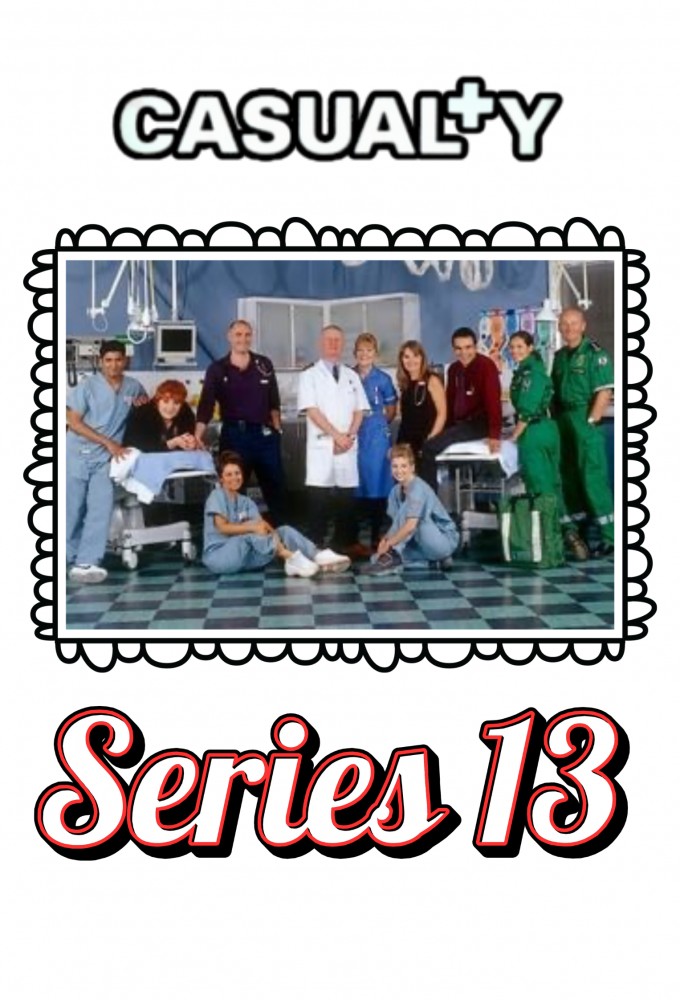 Casualty - Season 13 [84578] (A1772247359) [[Shows 2.0]] --Plex--